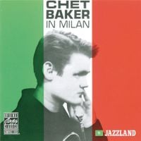 Chet Baker - Chet Baker In Milan