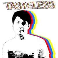 Ken Ashcorp - Tasteless
