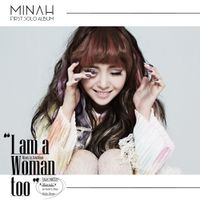 Minah - I Am a Woman Too