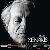 &Iota;ά&nu;&nu;&eta;&sigmaf; &Xi;&epsilon;&nu;ά&kappa;&eta;&sigmaf; [Iannis Xenakis] - Iannis Xenakis: Alpha & Omega