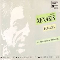Les Percussions de Strasbourg - Iannis Xenakis: Pl&eacute;&iuml;ades