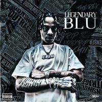 C Blu - Legendary Blu