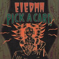 Eiedma - PICK A CARD