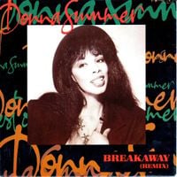Donna Summer - Breakaway