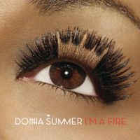 Donna Summer - I&rsquo;m a Fire