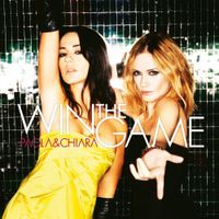 Paola & Chiara - Win The Game