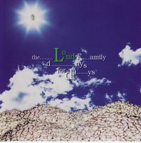 The Loud Family - Days for Days