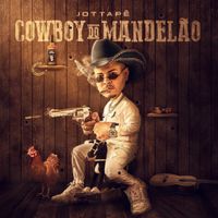 MC JottaP&ecirc; - Cowboy do mandel&atilde;o