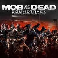 Treyarch - Call of Duty: Black Ops II Zombies - &ldquo;Mob of the Dead&rdquo; (Official Soundtrack)