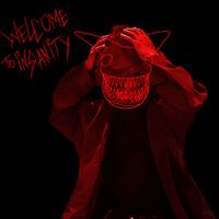 Zelly Ocho - Welcome to Insanity