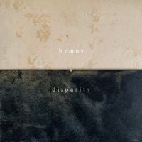 Tekoa - Hymns + Disparity