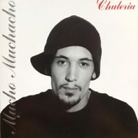 Mucho Muchacho - Chuler&iacute;a