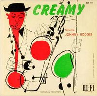 Duke Ellington & Johnny Hodges - Creamy