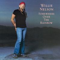 Willie Nelson - Somewhere Over the Rainbow