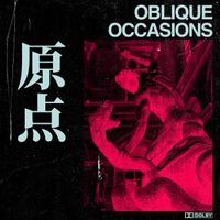 Oblique Occasions - 原点