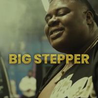 BigXthaPlug - Big Stepper