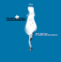 Karman - 0S7: A Lost Life Revisted Part 1: Ex3