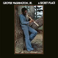 Grover Washington, Jr. - A Secret Place