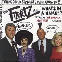 The Fartz - What's In a Name