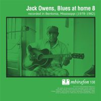 Jack Owens - Blues at Home 8