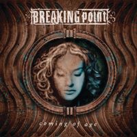 Breaking Point - Coming of Age