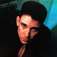 Robert Gordon - Are You Gonna Be the One