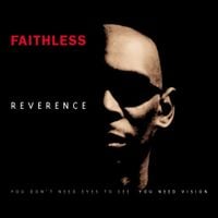 Faithless - Reverence