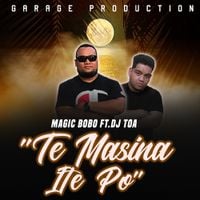 Magic Bobo - Te Masina Ite Po