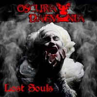 Oscura Daemonia - Lost Souls