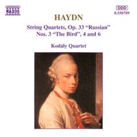 Kod&aacute;ly Quartet - String Quartets Op.33 "Russian" Nos.3, 4 & 6