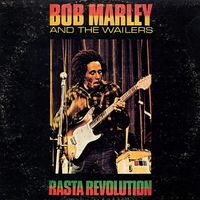 Bob Marley & The Wailers - Rasta Revolution
