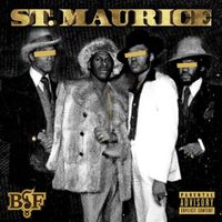 Black Soprano Family, Benny The Butcher & Heem B$F - St. Maurice (Rick Hyde & Elcamino)