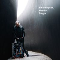 Hannes Bieger - Balance Presents Hannes Bieger