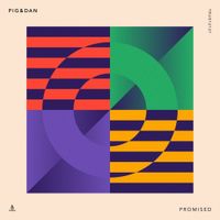Pig & Dan - Promised