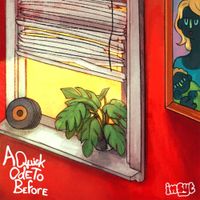 insyt. - A Quick Ode To Before