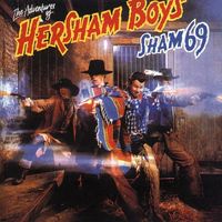 Sham 69 - The Adventures of the Hersham Boys