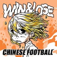 Chinese Football - Win&Lose