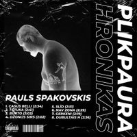 Paul Spakovskis - Plikpaura Hronikas