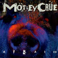 M&ouml;tley Cr&uuml;e - Afraid