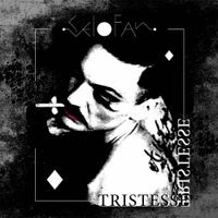 Selofan - Tristesse