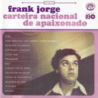 Frank Jorge - Carteira Nacional de Apaixonado