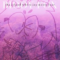 Biddy Fox - The Island Where Joy Meets Fear