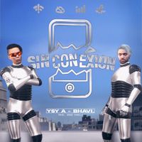 Bhavi - Sin conexi&oacute;n