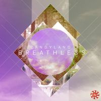 Candyland - Breathless