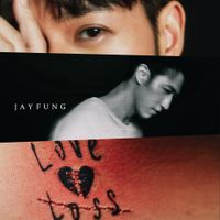 馮允謙 [Jay Fung] - Love and Loss
