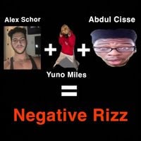Alex Schor - Negative Rizz