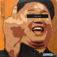 Bavaz - Kim Jong Playlist II