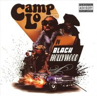 Camp Lo - Black Hollywood