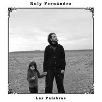Ruly Fern​&aacute;​ndez - Las Palabras
