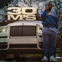 Johnny Cinco - 30 M's
